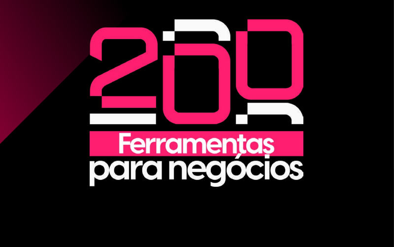 💼 200 FERRAMENTAS PARA O SEU NEGÓCIO DIGITAL 🚀